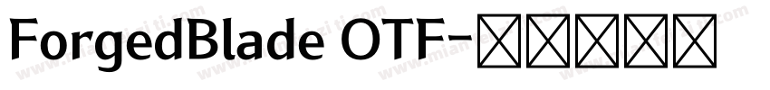 ForgedBlade OTF字体转换